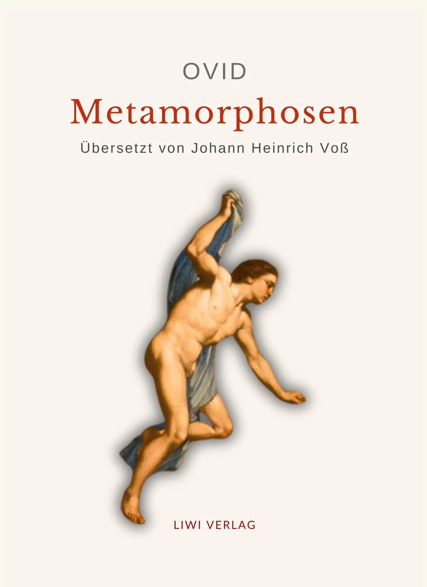 Cover: 9783965429314 | Ovid: Metamorphosen. Deutsche Übersetzung von Johann Heinrich Voß