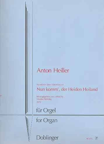Cover: 9790012169314 | Nun komm der Heiden Heiland | Variationen | Anton Heiller | Buch