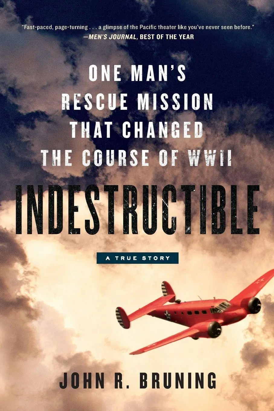 Cover: 9780316339414 | Indestructible | John R. Bruning | Taschenbuch | Englisch | 2017