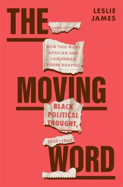 Cover: 9780674279414 | The Moving Word | Leslie James | Buch | Einband - fest (Hardcover)