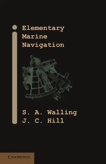 Cover: 9781107419414 | Elementary Marine Navigation | S. A. Walling (u. a.) | Taschenbuch