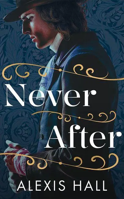 Cover: 9781662509414 | Never After | Alexis Hall | Taschenbuch | Englisch | 2026