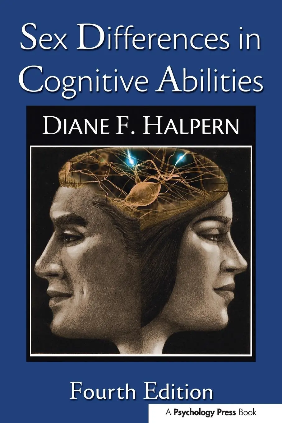 Cover: 9781848729414 | Sex Differences in Cognitive Abilities | 4th Edition | Diane F Halpern