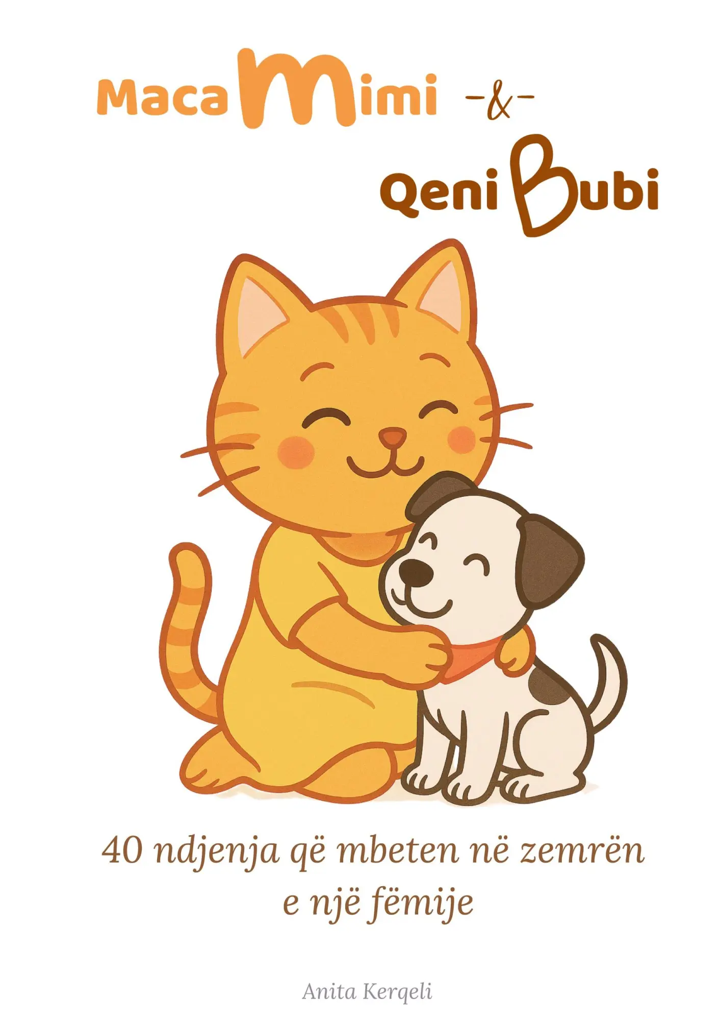 Cover: 9783819299414 | Maca Mimi &amp; Qeni Bubi | 40 ndjenja që mbeten në zemrën e një fëmijë