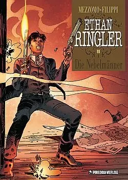 Cover: 9783941279414 | Ethan Ringler Band 2 | Die Nebelmänner, Ethan Ringler 2 | Filippi