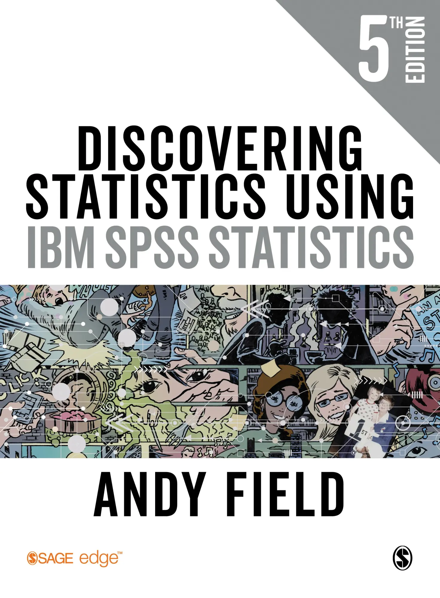 Cover: 9781526419514 | Discovering Statistics Using IBM SPSS Statistics | Andy Field | Buch