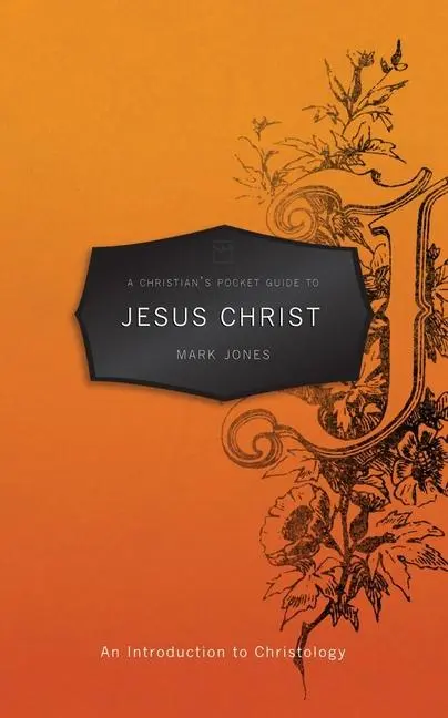 Cover: 9781845509514 | A Christian's Pocket Guide to Jesus Christ | Null Null Null | Buch