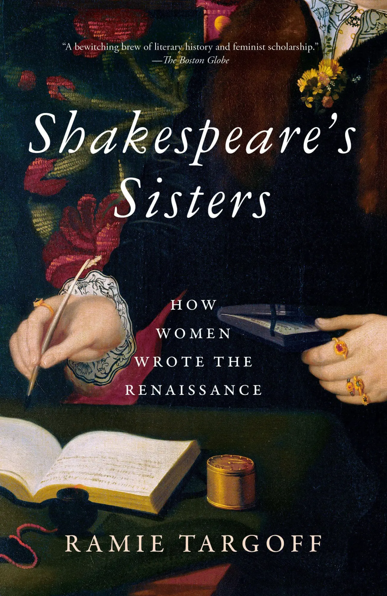 Cover: 9781984899514 | Shakespeare's Sisters | How Women Wrote the Renaissance | Targoff