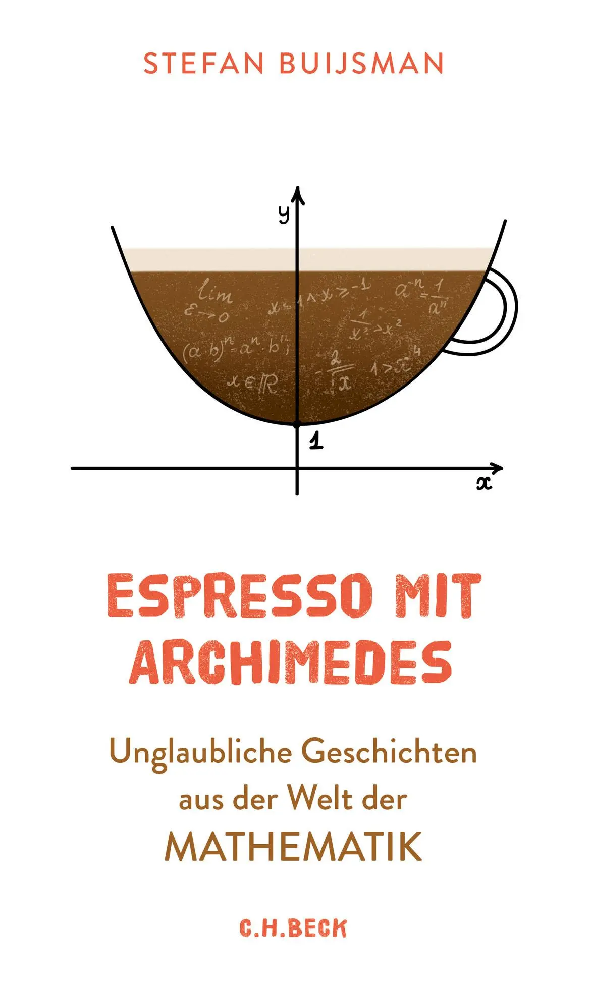 Cover: 9783406739514 | Espresso mit Archimedes | Stefan Buijsman | Buch | 219 S. | Deutsch