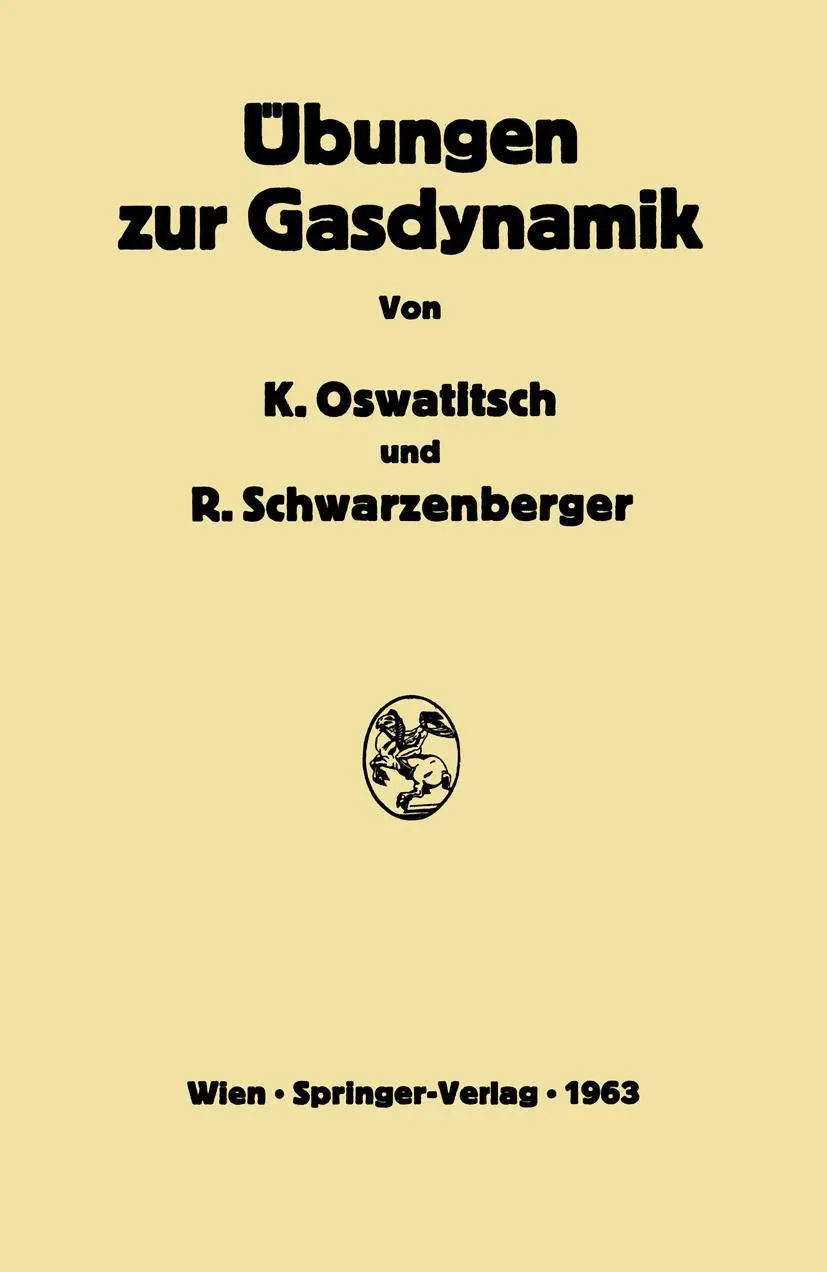 Cover: 9783709159514 | Übungen zur Gasdynamik | Rudolf Schwarzenberger (u. a.) | Taschenbuch