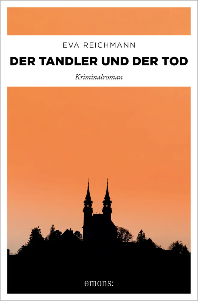 Cover: 9783740819514 | Der Tandler und der Tod | Kriminalroman | Eva Reichmann | Taschenbuch