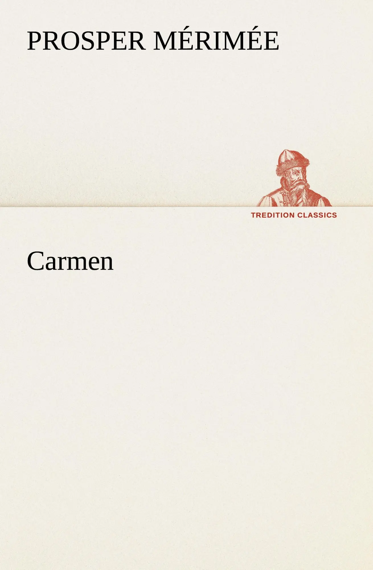 Cover: 9783842409514 | Carmen | Prosper Mérimée | Taschenbuch | 60 S. | Deutsch | 2012