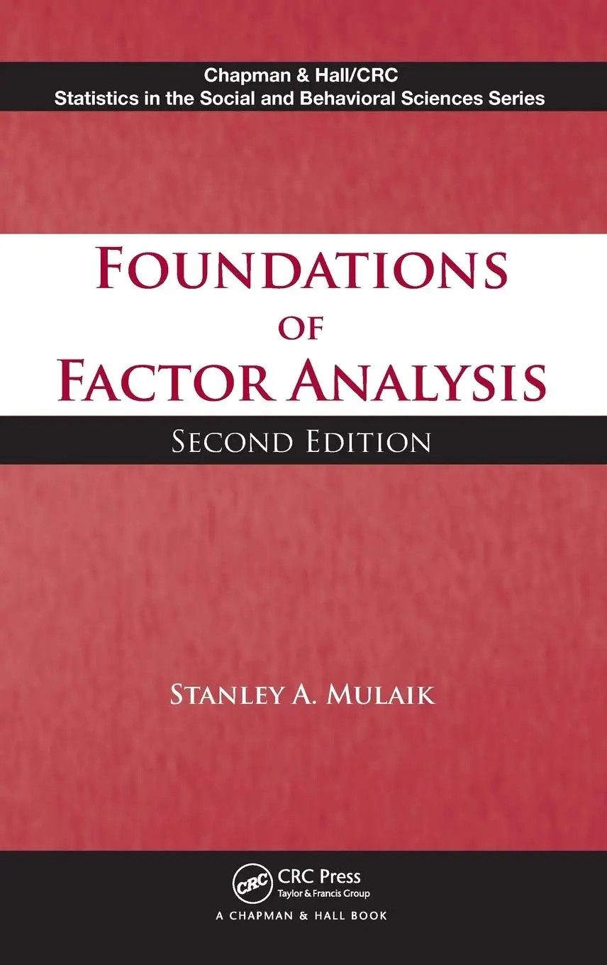 Cover: 9781420099614 | Foundations of Factor Analysis | Stanley A Mulaik | Buch | Englisch Cover: 9781420099614 | Foundations of Factor Analysis | Stanley A Mulaik | Buch | Englisch