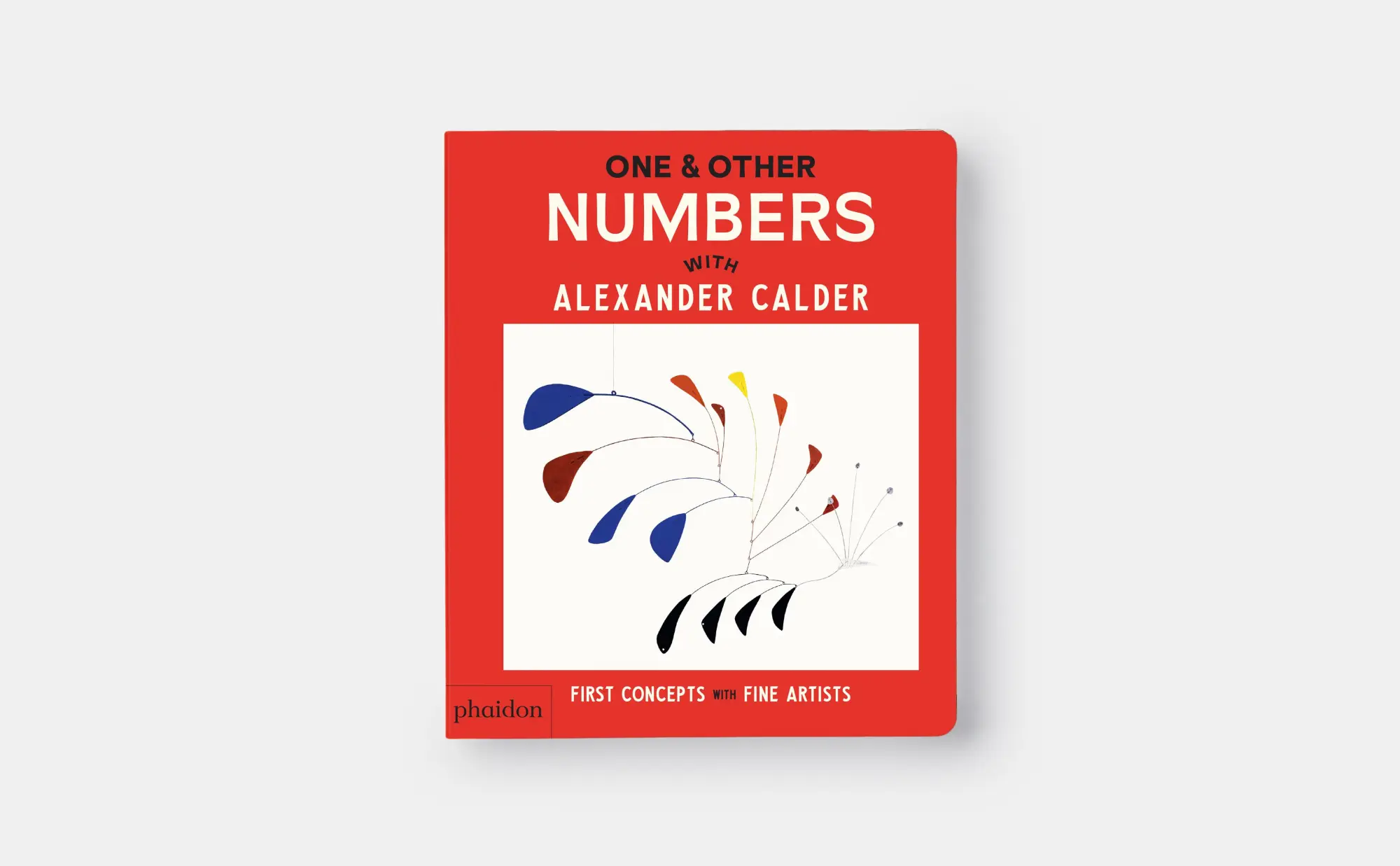 Bild: 9781838669614 | One &amp; Other Numbers | with Alexander Calder | Phaidon Editors | Buch