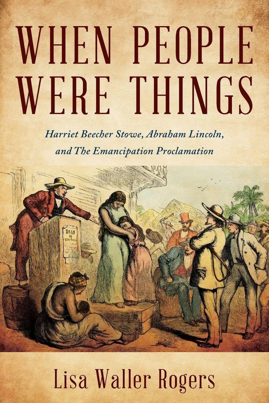 Cover: 9798999409614 | When People Were Things | Lisa Waller Rogers | Taschenbuch | Englisch