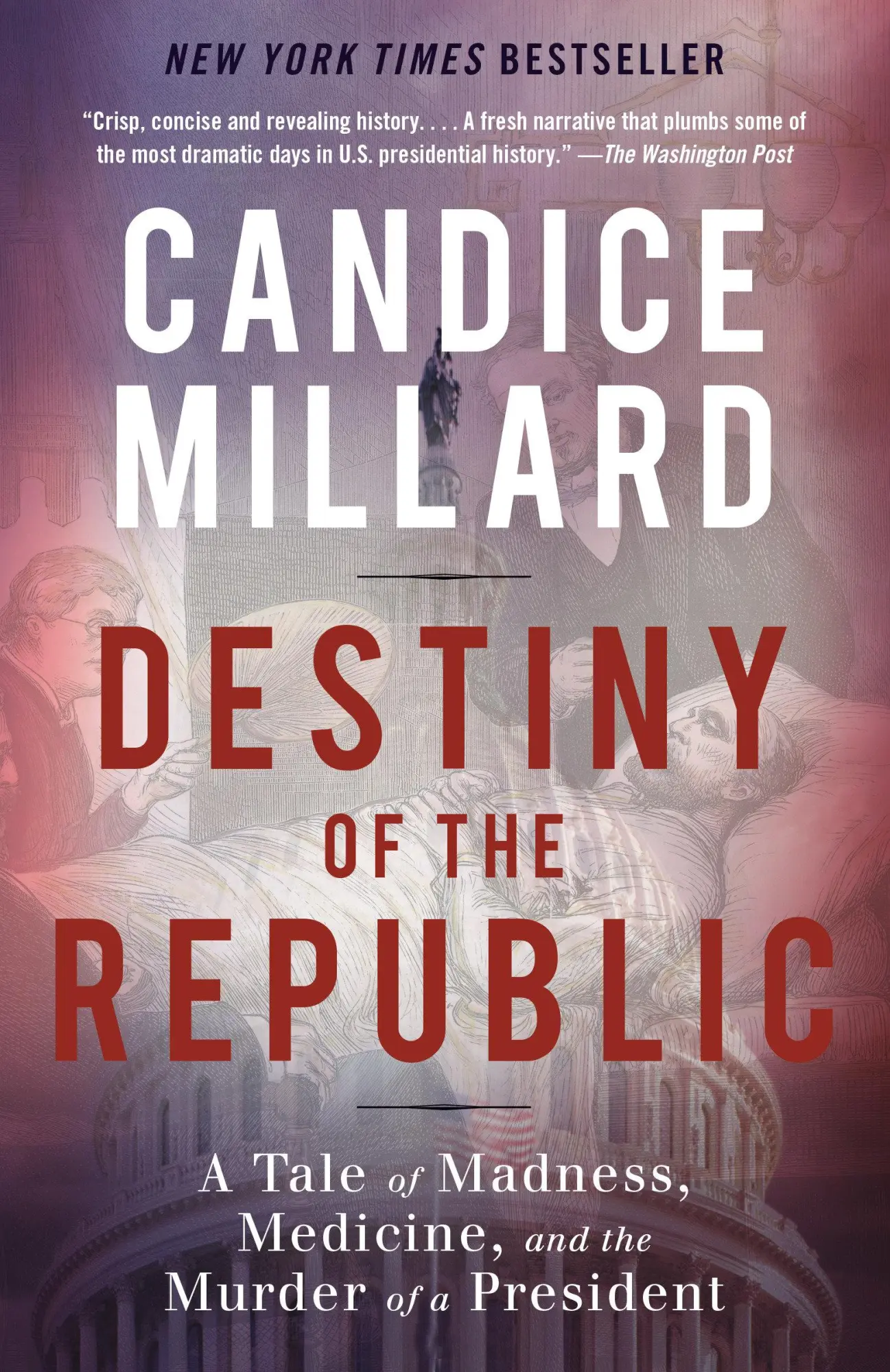 Cover: 9780767929714 | Destiny of the Republic | Candice Millard | Taschenbuch | Englisch