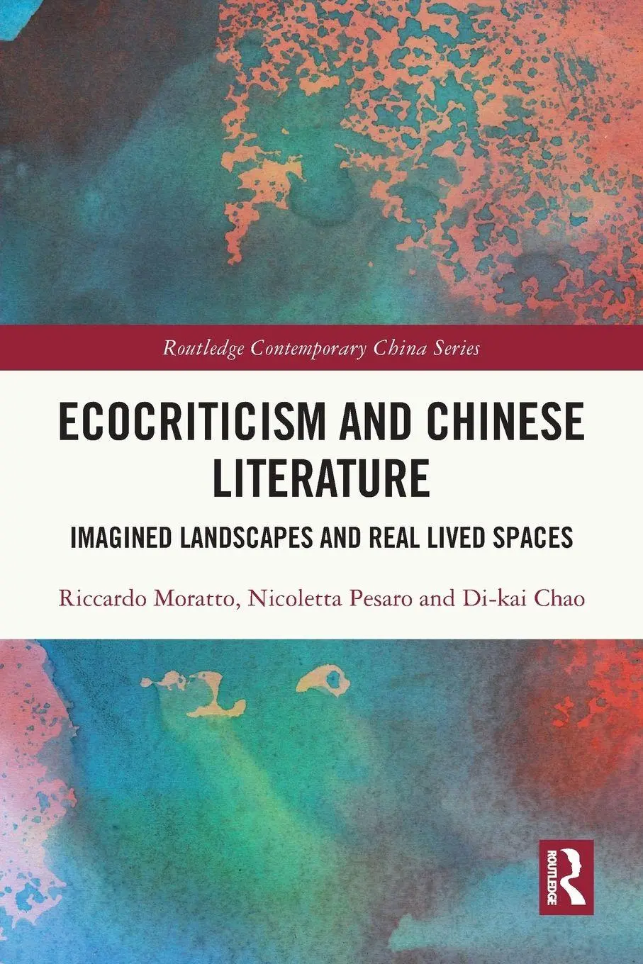 Cover: 9781032079714 | Ecocriticism and Chinese Literature | Riccardo Moratto (u. a.) | Buch