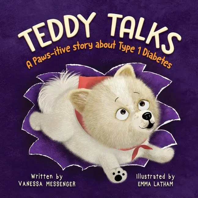 Cover: 9781736999714 | Teddy Talks: A Paws-itive Story About Type 1 Diabetes | Messenger