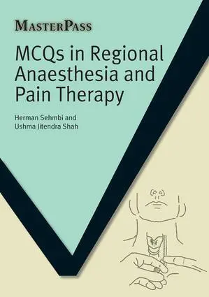 Cover: 9781846199714 | MCQs in Regional Anaesthesia and Pain Therapy | Herman Sehmbi (u. a.)