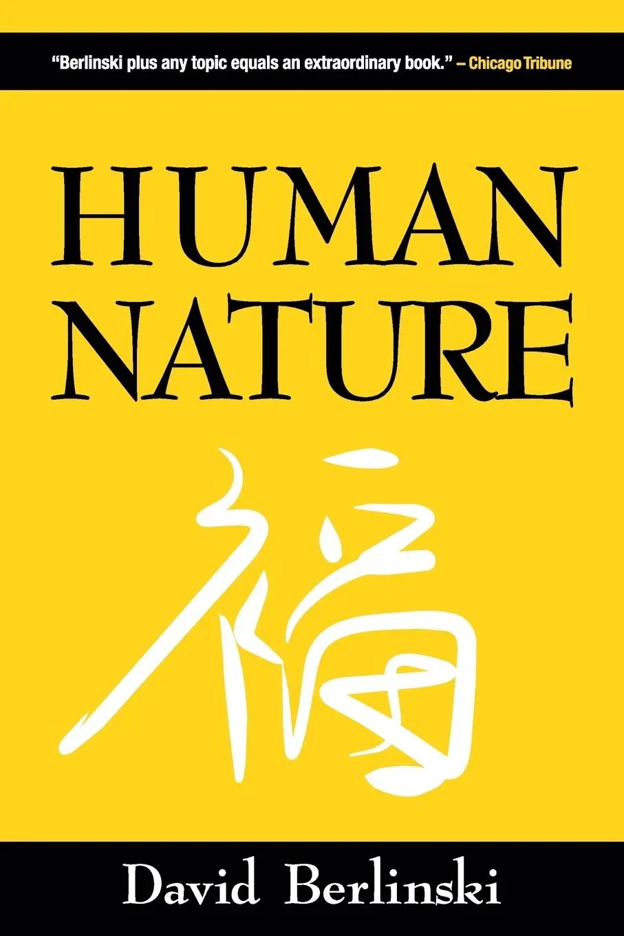 Cover: 9781936599714 | Human Nature | David Berlinski | Taschenbuch | Kartoniert / Broschiert