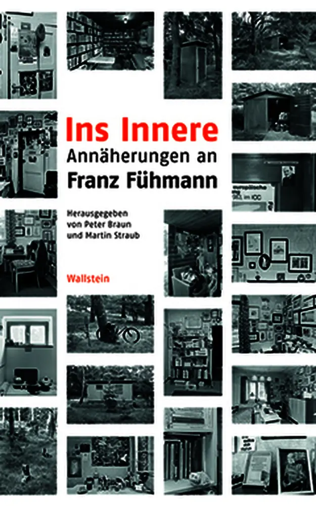 Cover: 9783835319714 | Ins Innere | Annäherungen an Franz Fühmann | Peter Braun (u. a.)