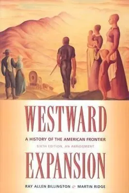 Cover: 9780826319814 | WESTWARD EXPANSION 6/E | Ray Allen Billington (u. a.) | Taschenbuch