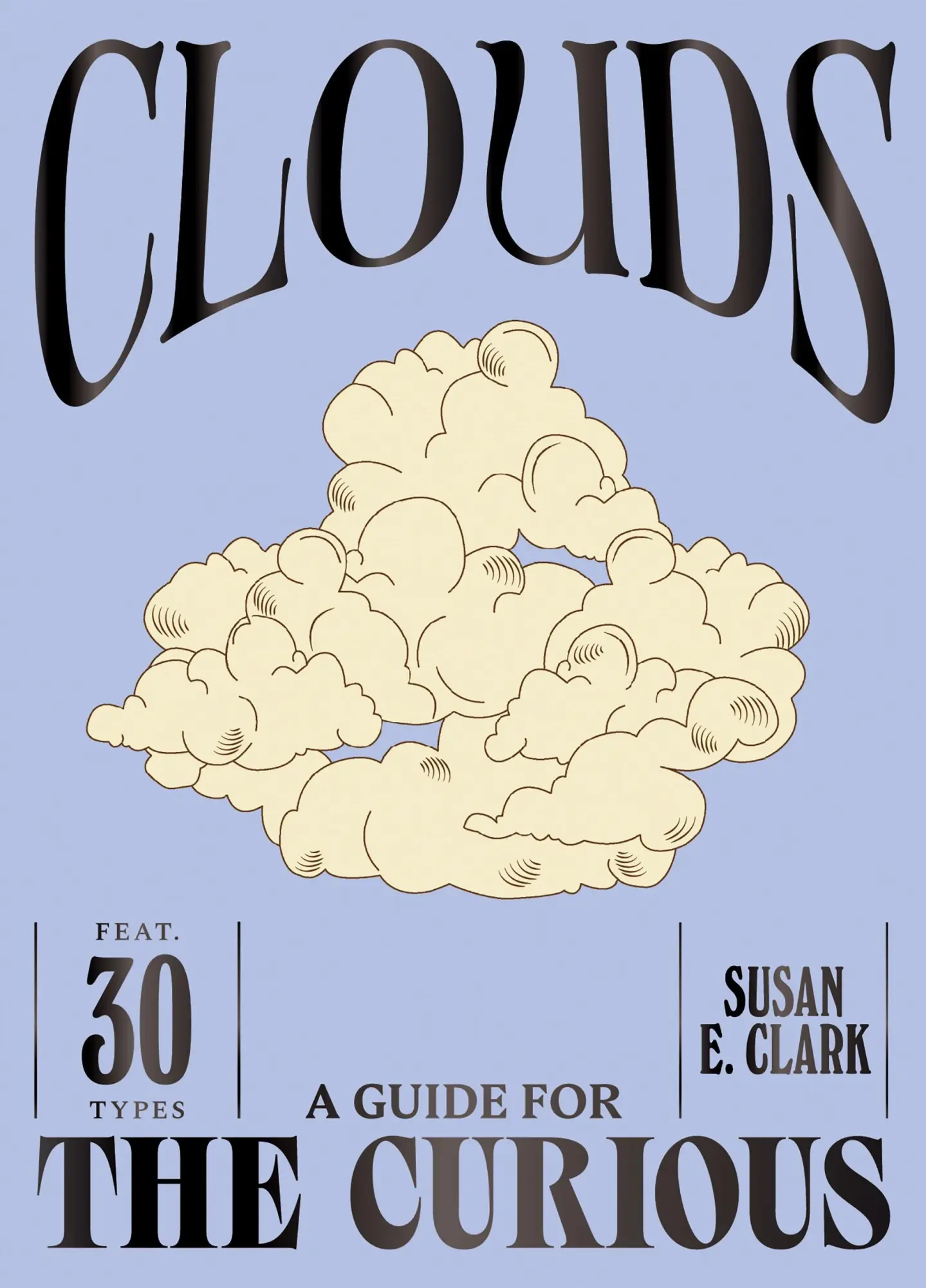 Cover: 9781784889814 | Clouds | Susan E Clark | Buch | Englisch | 2025 | Quadrille Publishing
