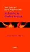 Cover: 9783429029814 | Als Familie im Glauben wachsen | Ignatianische Impulse 29 | Buch