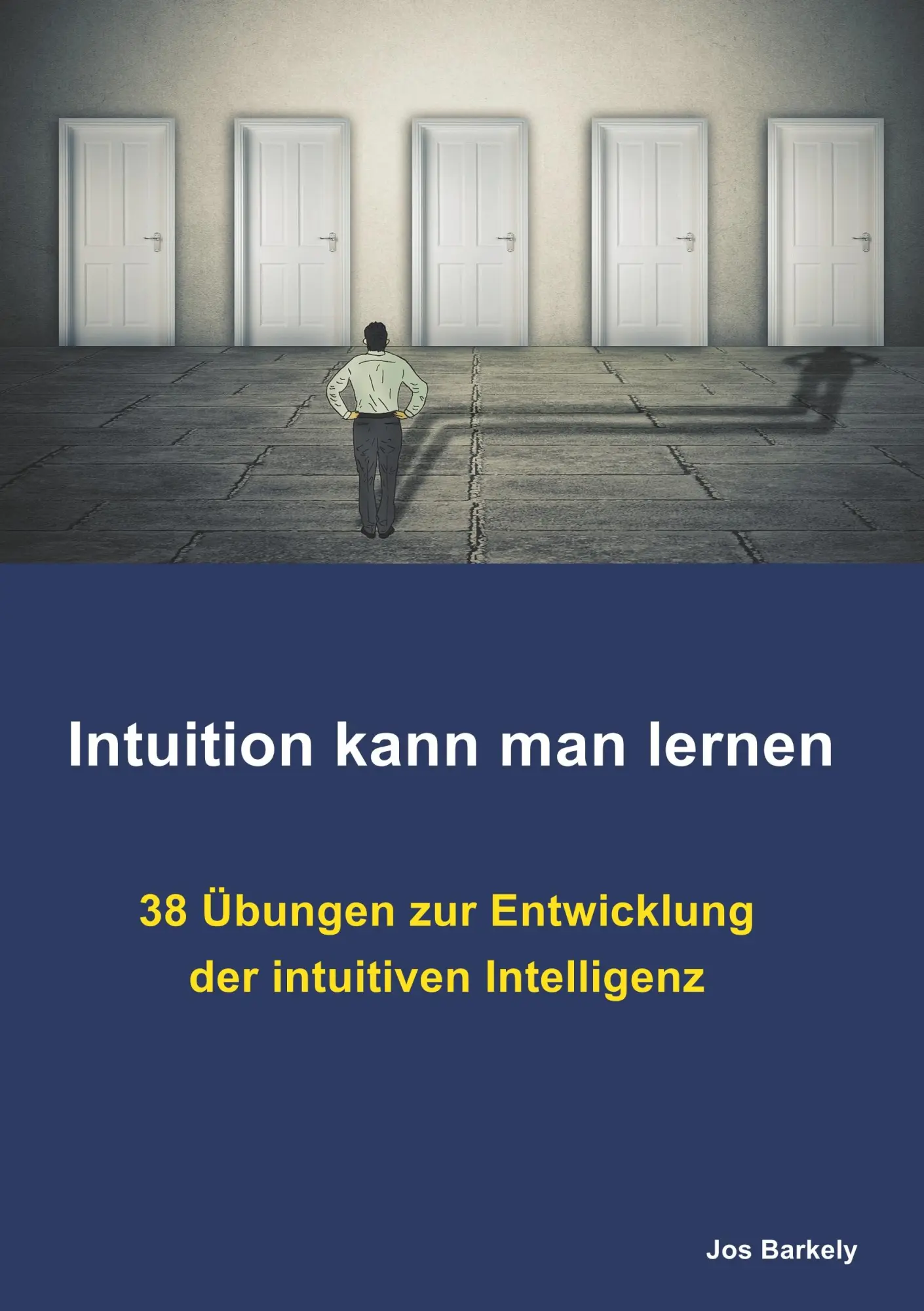 Cover: 9783751919814 | Intuition kann man lernen | Jos Barkely | Taschenbuch | 120 S. | 2020