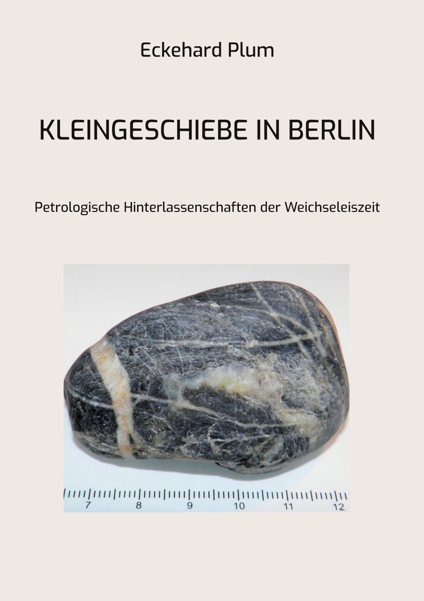 Cover: 9783759799814 | Kleingeschiebe in Berlin | Eckehard Plum | Taschenbuch | Booklet