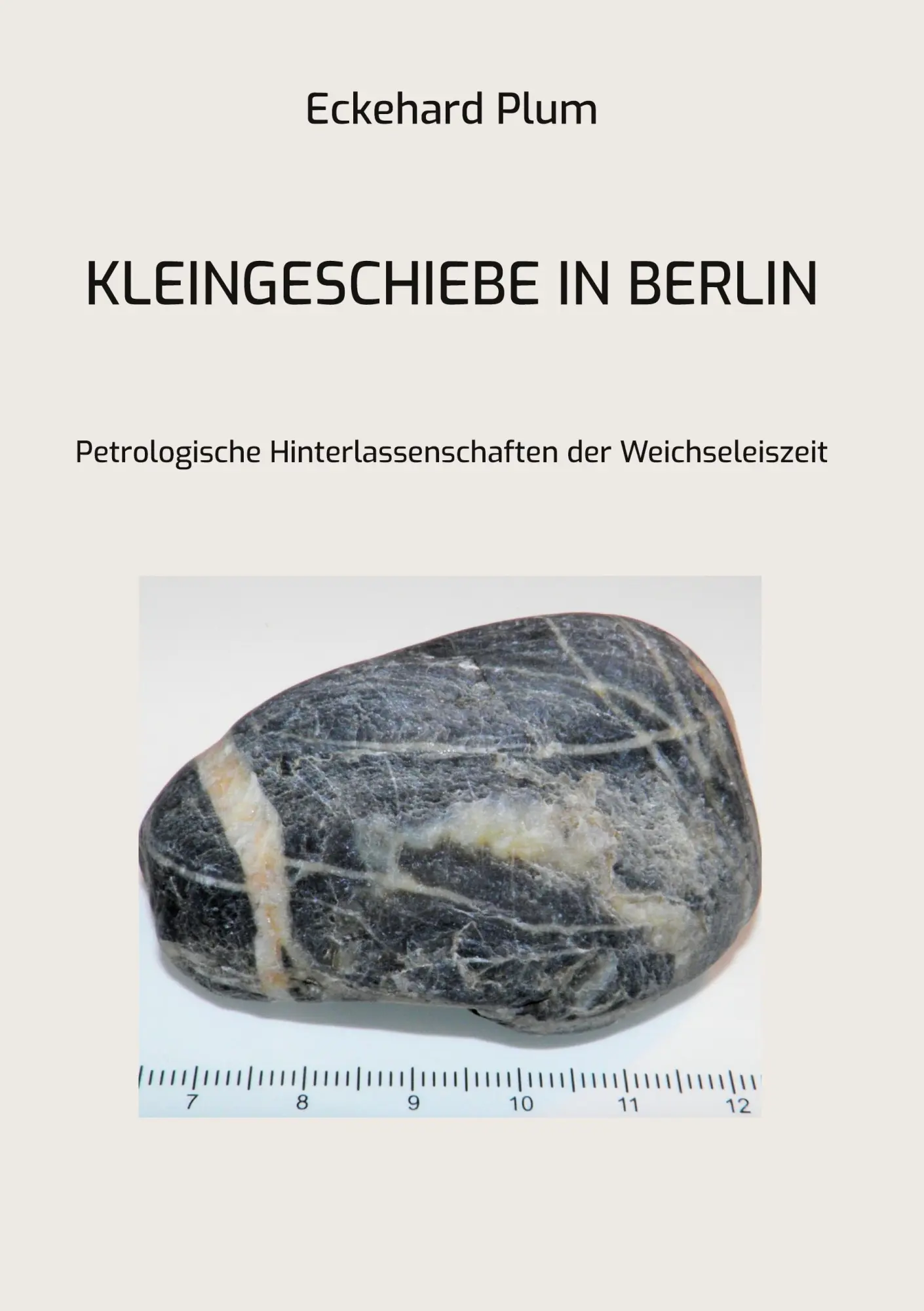 Cover: 9783759799814 | Kleingeschiebe in Berlin | Eckehard Plum | Taschenbuch | Booklet