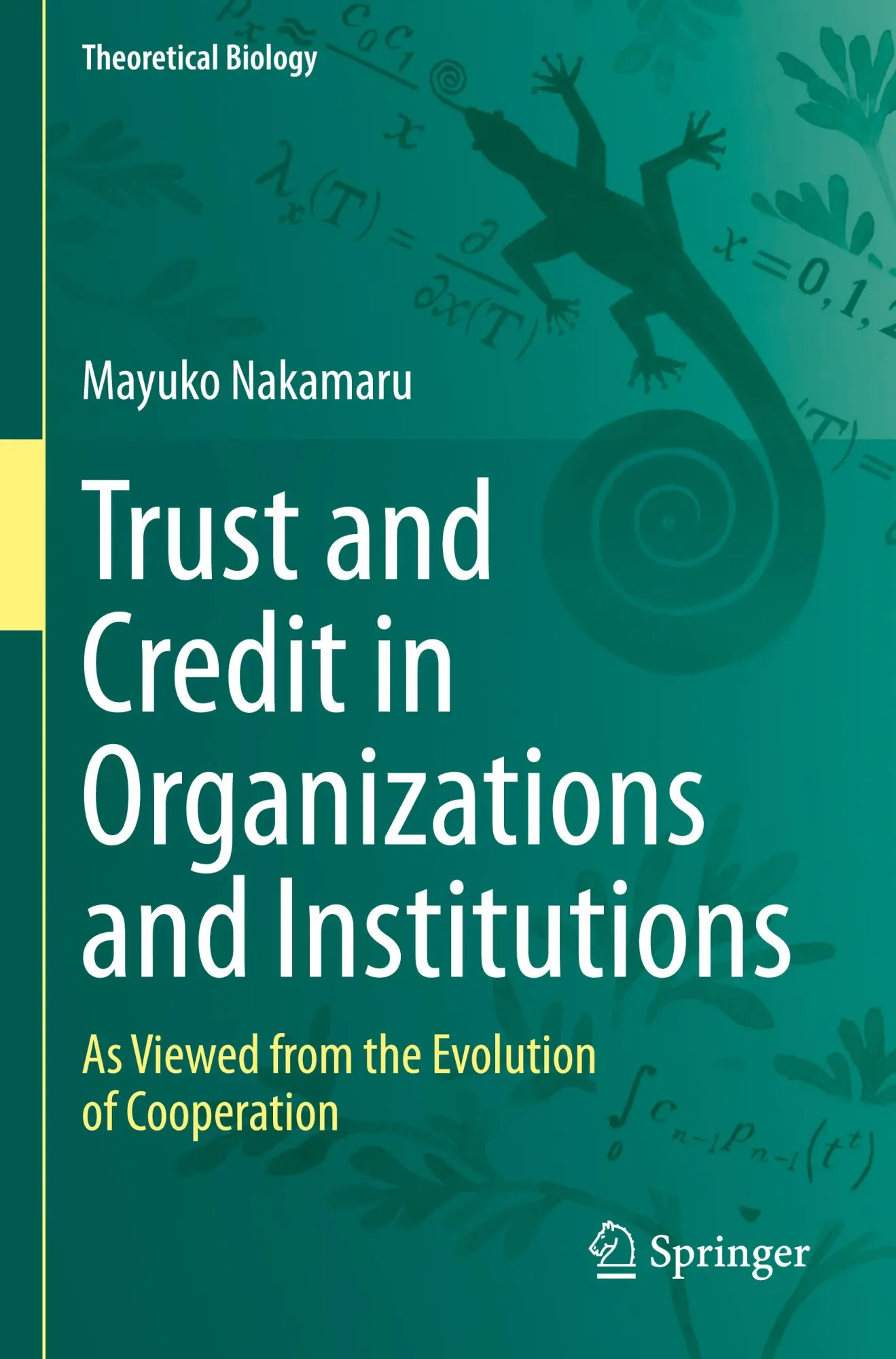 Cover: 9789811949814 | Trust and Credit in Organizations and Institutions | Mayuko Nakamaru