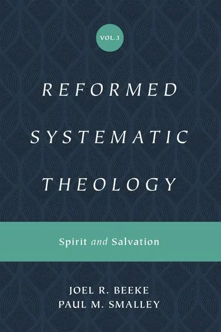 Cover: 9781433559914 | Reformed Systematic Theology, Volume 3 | Spirit and Salvation | Buch