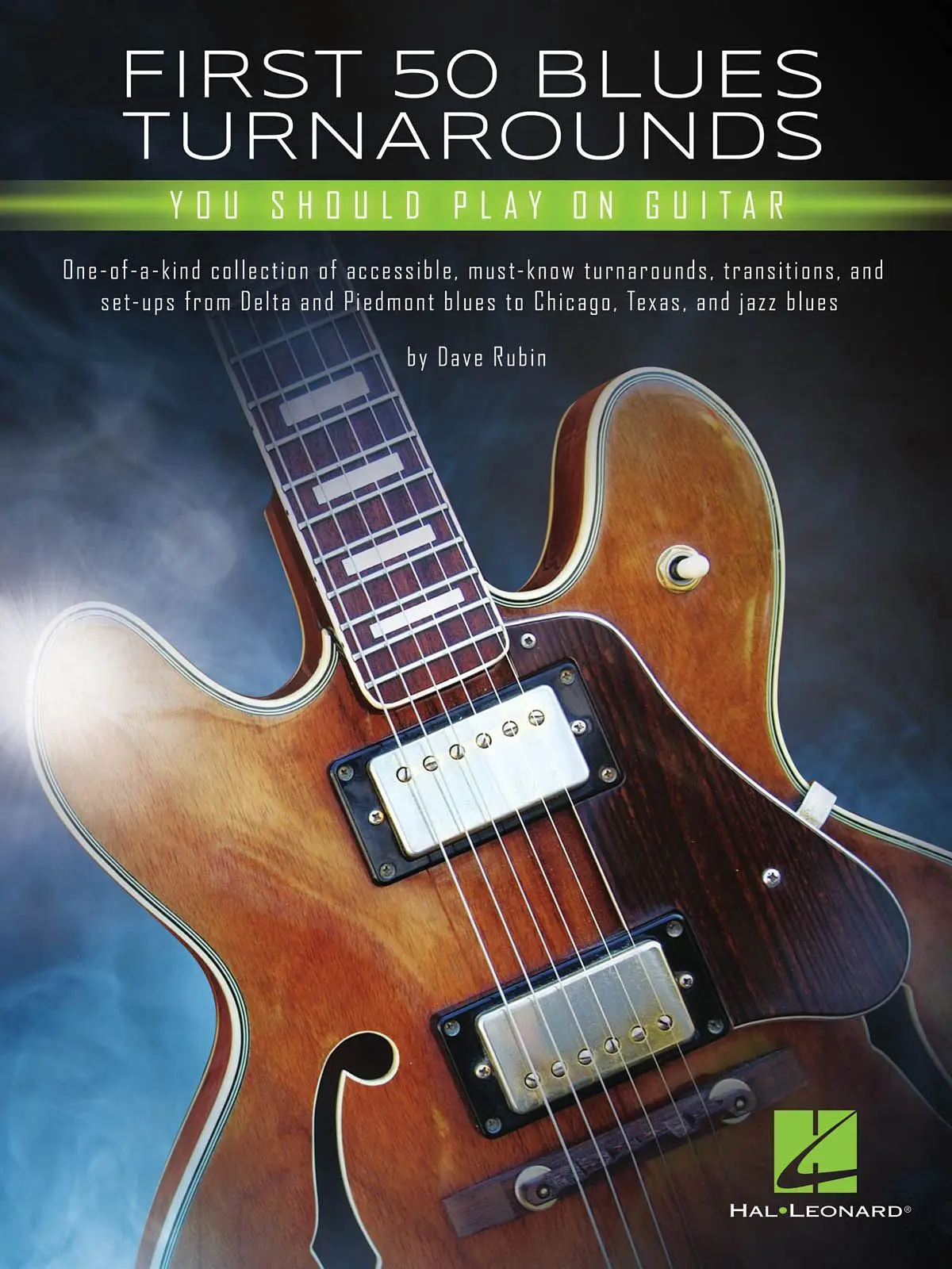 Cover: 888680750015 | First 50 Blues Turnarounds You Should Play on Guitar | Dave Rubin