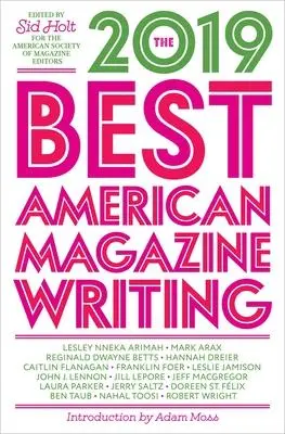 Cover: 9780231190015 | The Best American Magazine Writing 2019 | Sid Holt | Taschenbuch