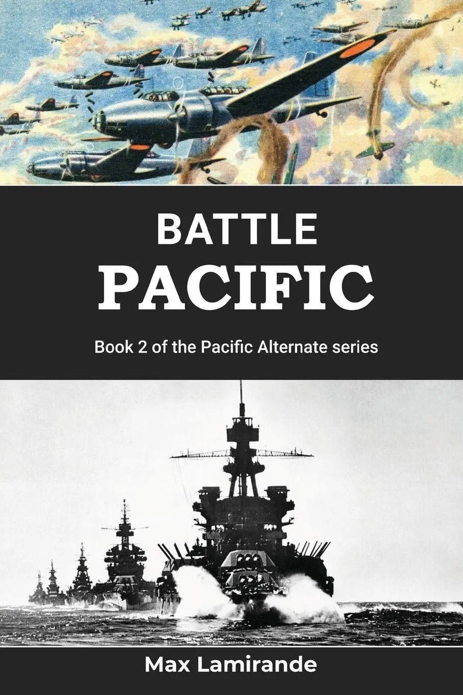 Cover: 9781069280015 | Battle Pacific | Max Lamirande | Taschenbuch | Englisch | 2025