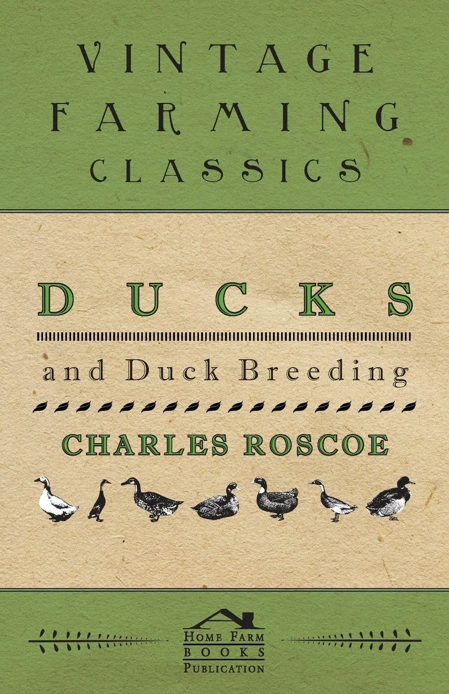 Cover: 9781446540015 | Ducks and Duck Breeding | Charles Roscoe | Taschenbuch | Englisch