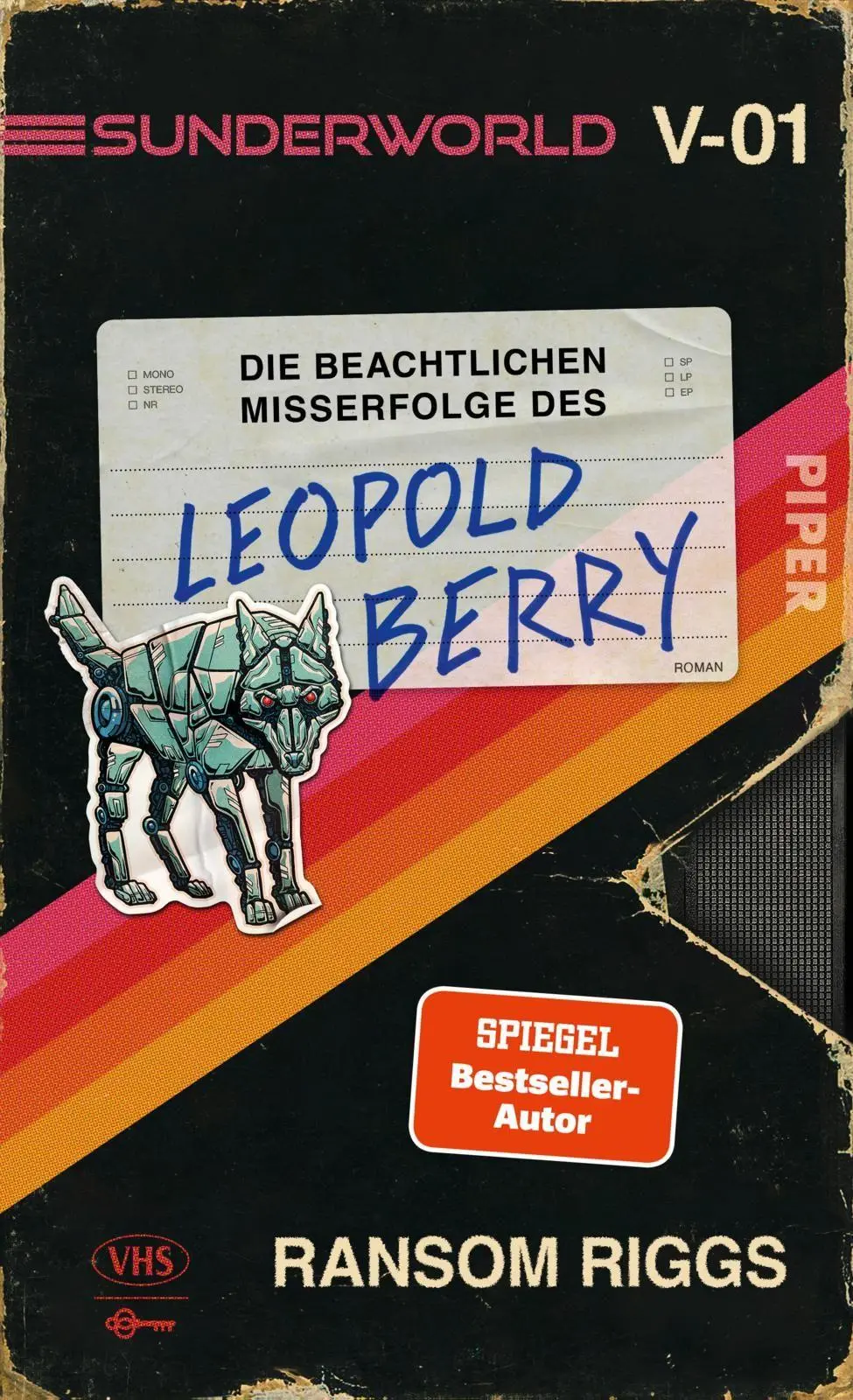 Cover: 9783492710015 | Sunderworld - Die beachtlichen Misserfolge des Leopold Berry | Riggs