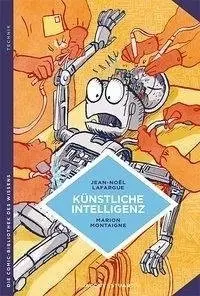 Cover: 9783964280015 | Künstliche Intelligenz | Fantasie und Realität | Jean-Noel Lafargue