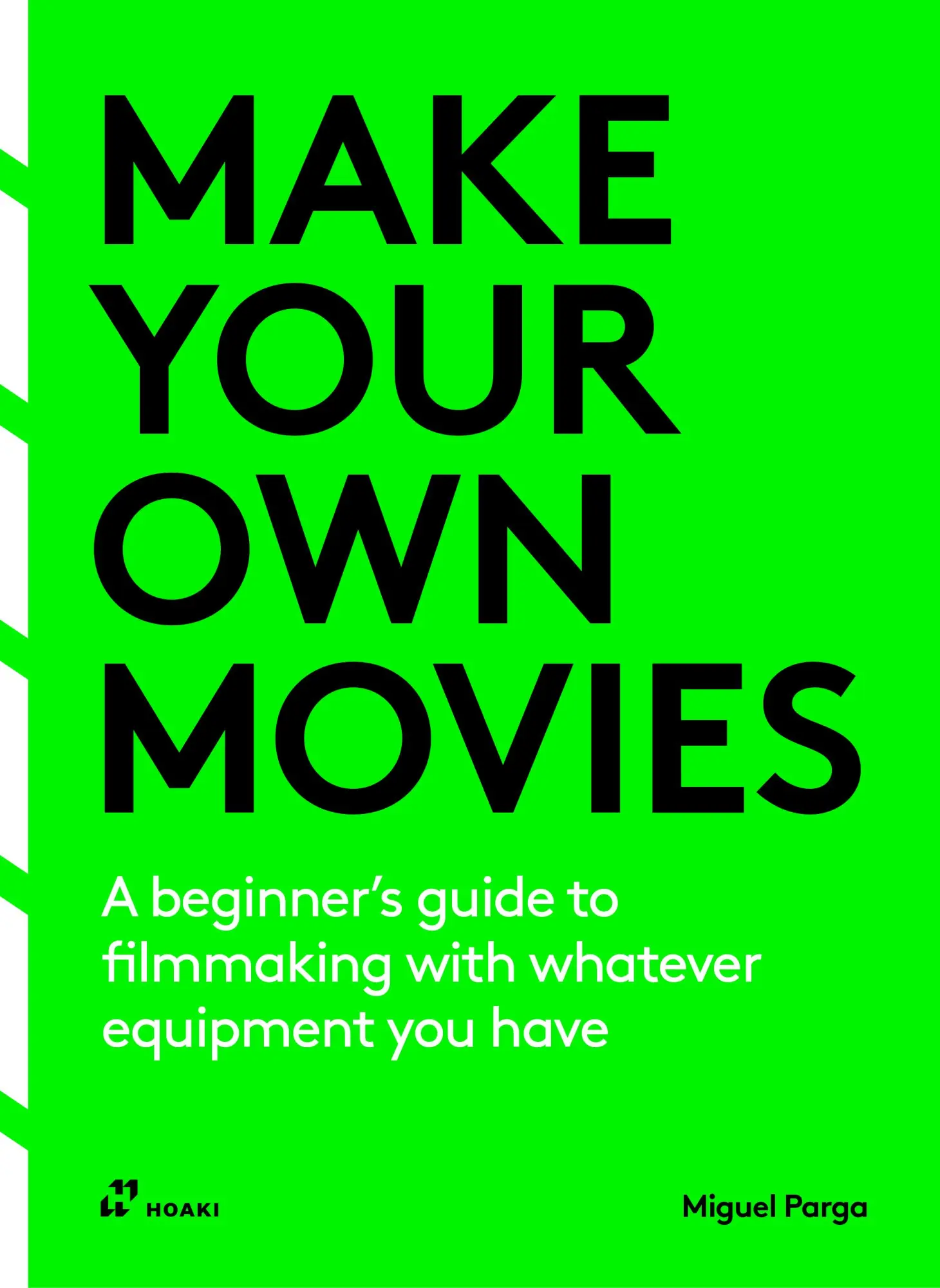 Cover: 9788410650015 | Make your own movies: A beginner's guide to filmmaking with...