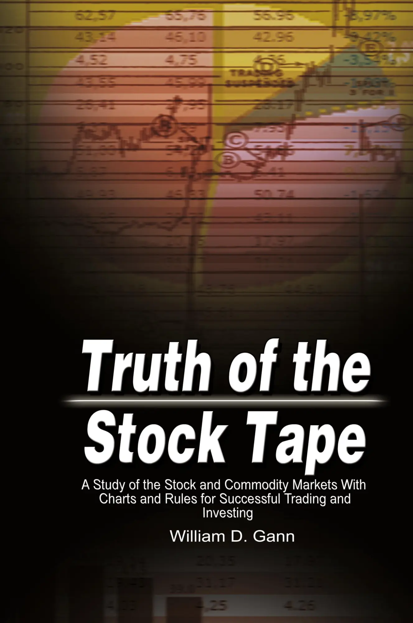 Cover: 9789650060015 | Truth of the Stock Tape | William D. Gann | Buch | Gebunden | Englisch