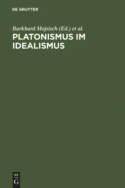 Cover: 9783598730115 | Platonismus im Idealismus | Orrin F. Summerell (u. a.) | Buch | XVI