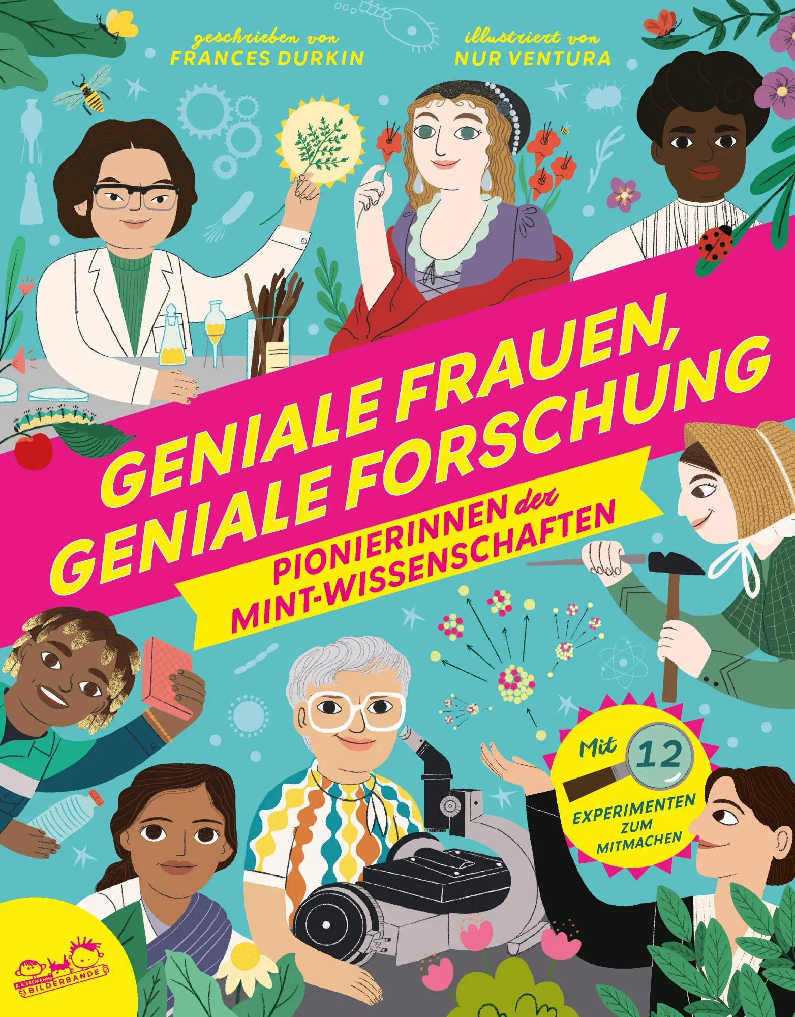Cover: 9783690010115 | Geniale Frauen, geniale Forschung | Frances Durkin (u. a.) | Buch