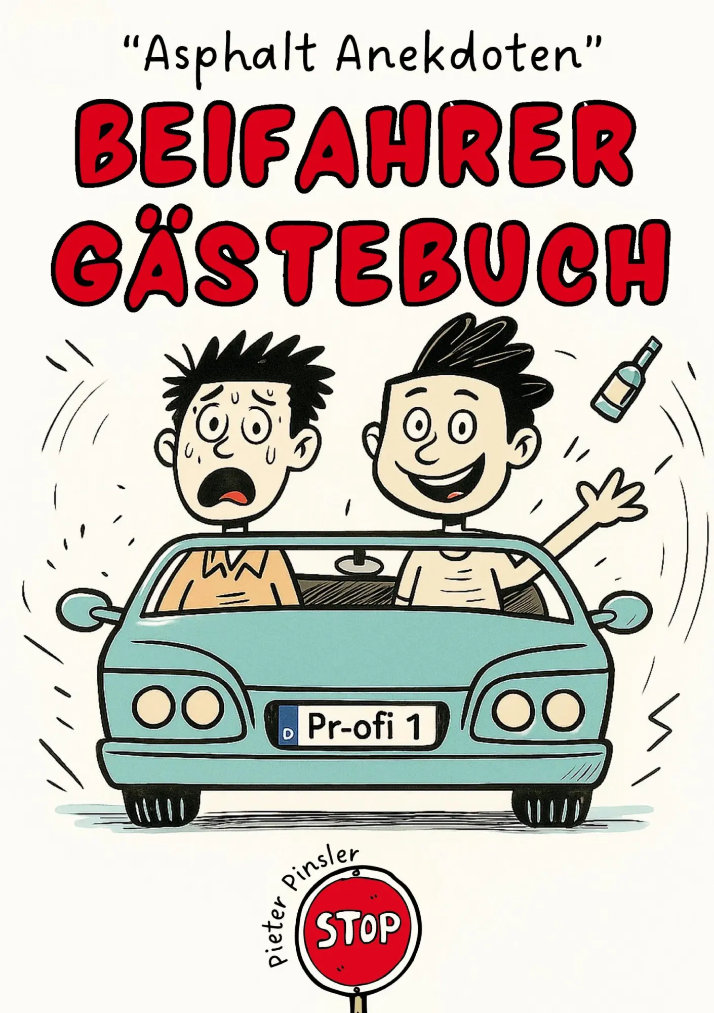 Cover: 9783819420115 | "Asphalt Anekdoten"- Beifahrer Gästebuch | Pieter Pinsler | Buch