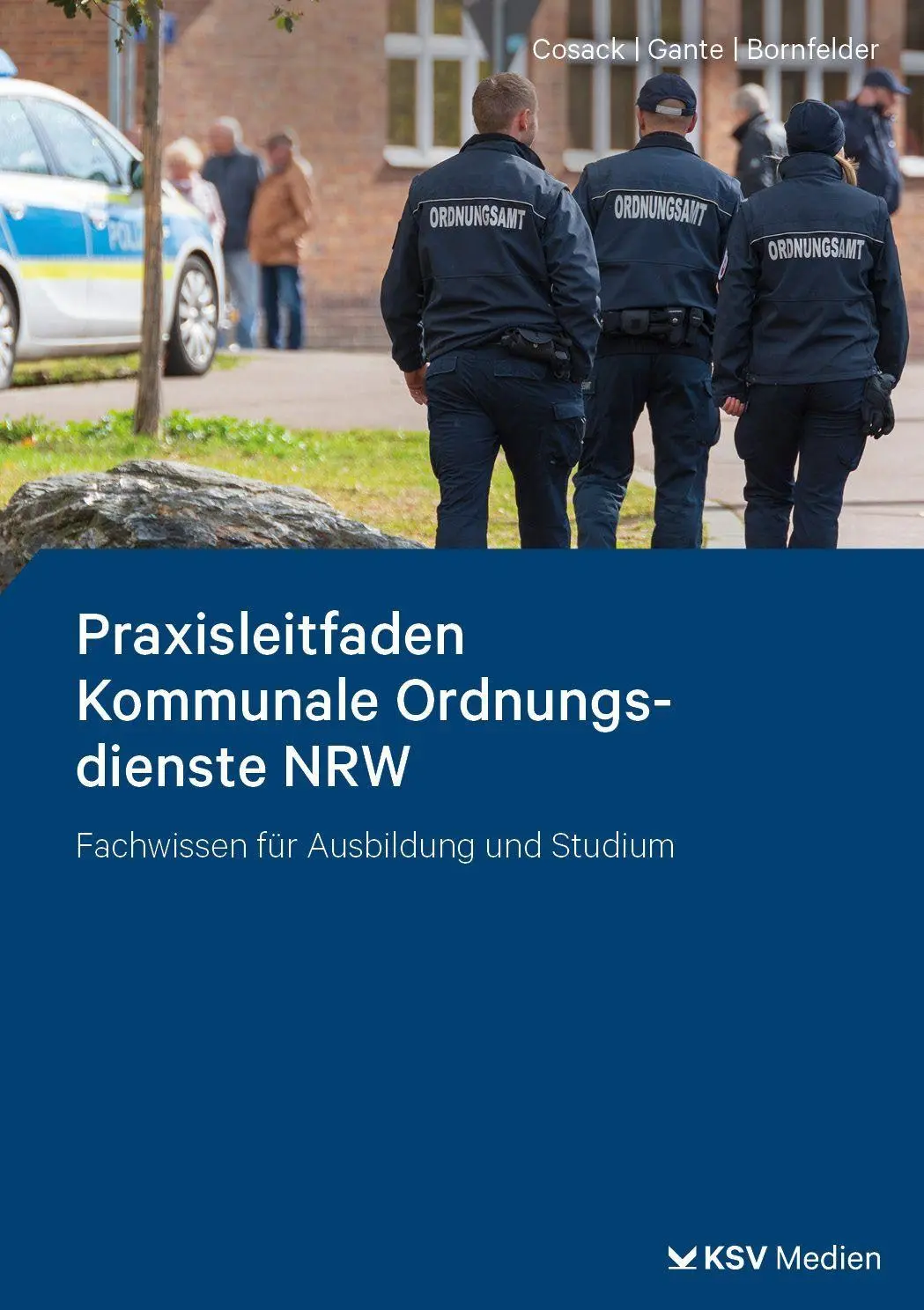 Praxisleitfaden Kommunale Ordnungsdienste NRW