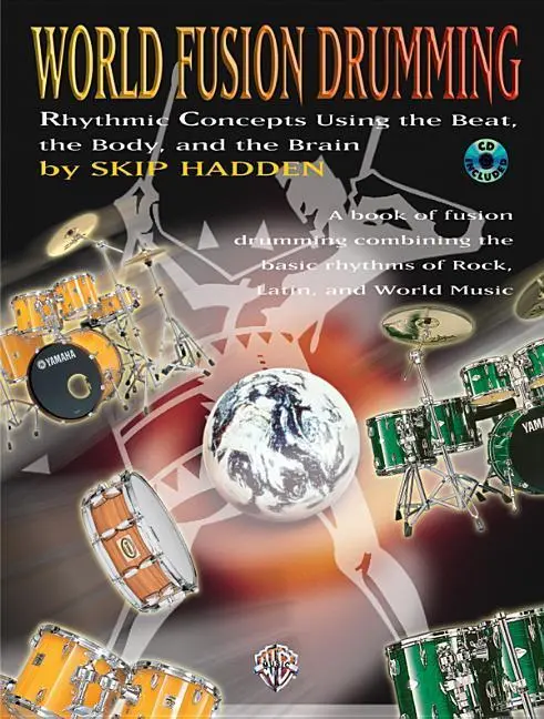 Cover: 9780769220215 | World Fusion Drumming | Skip Hadden | Taschenbuch | Englisch | 2001
