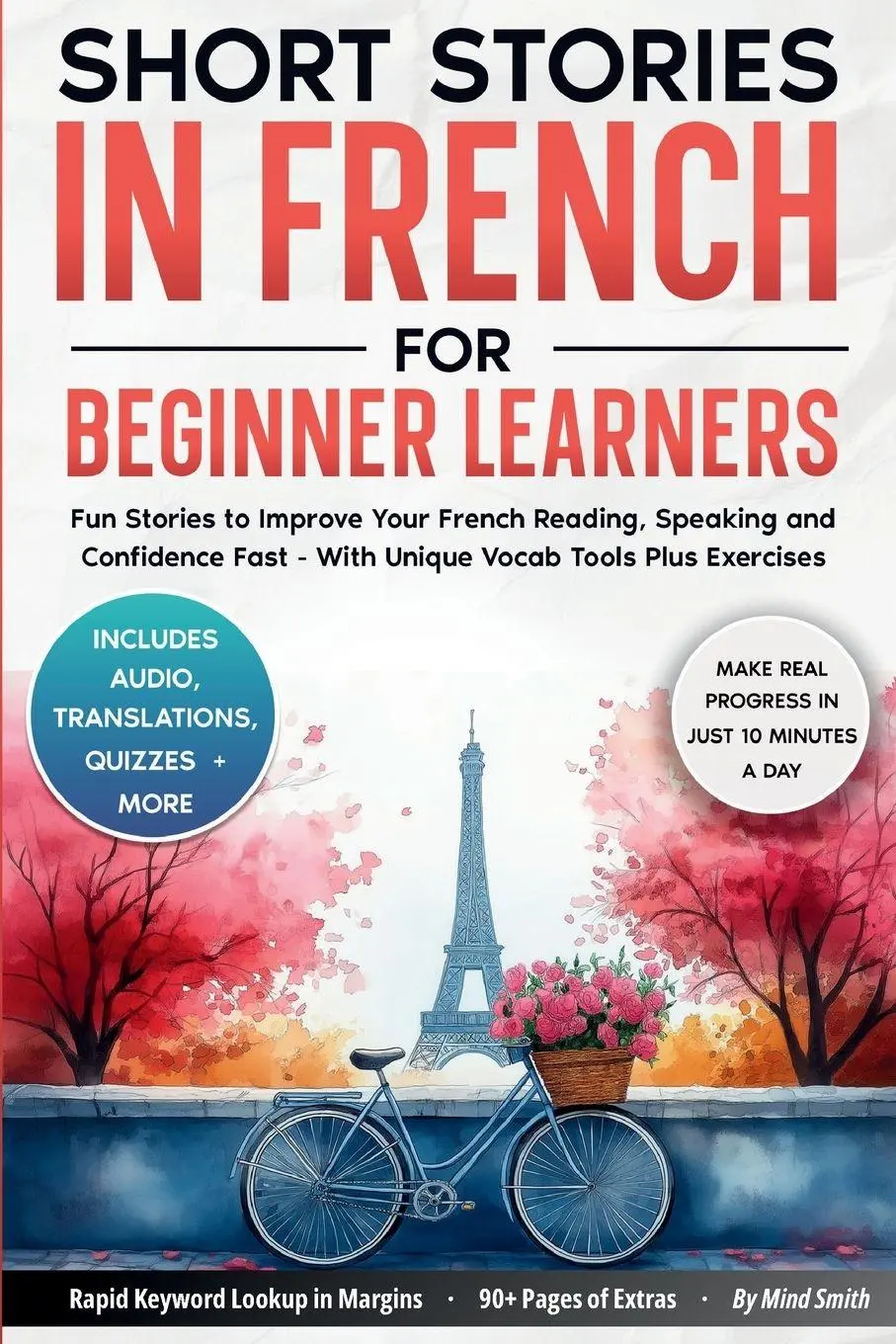 Cover: 9781764480215 | Short Stories in French For Beginner Learners | Mind Smith | Buch