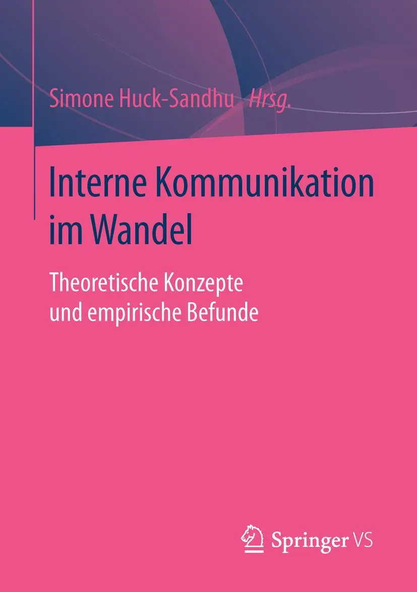Cover: 9783658110215 | Interne Kommunikation im Wandel | Simone Huck-Sandhu | Taschenbuch
