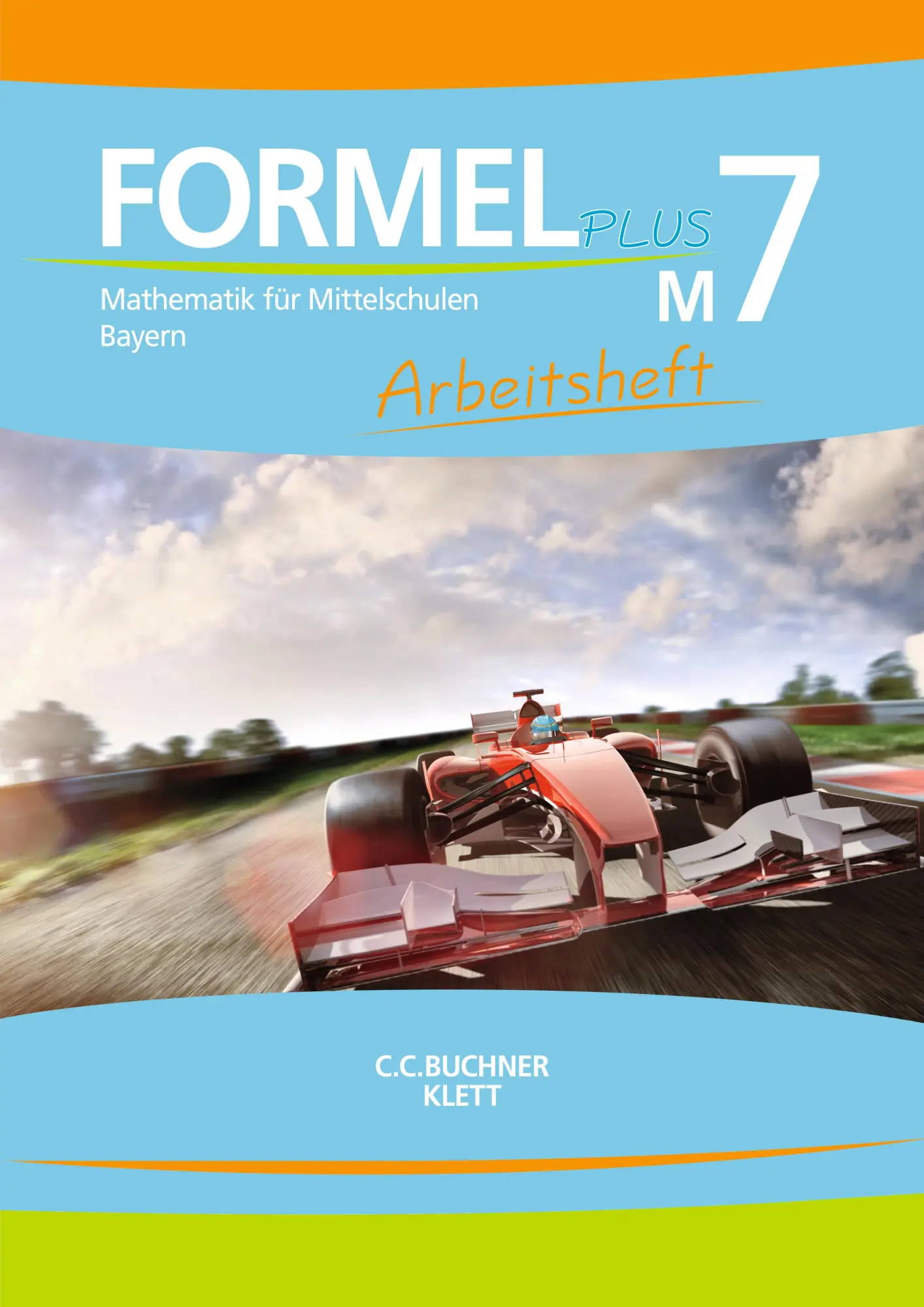Cover: 9783661600215 | Formel PLUS M7 Arbeitsheft Bayern | Jan Brucker (u. a.) | Broschüre