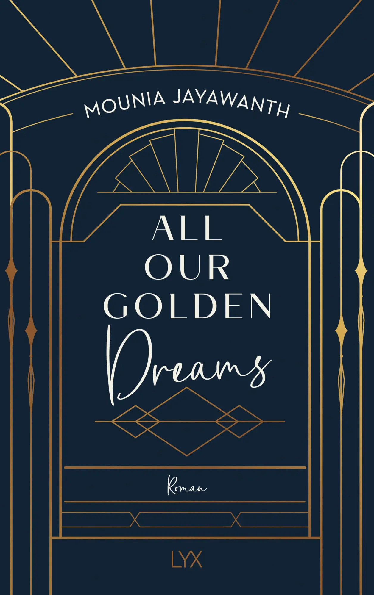 Cover: 9783736320215 | All Our Golden Dreams | Mounia Jayawanth | Taschenbuch | Van Day Reihe